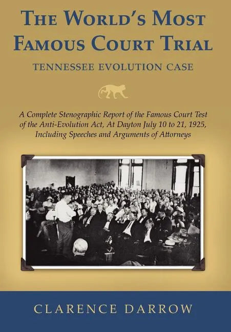 The World's Most Famous Court Trial - Hardcover
