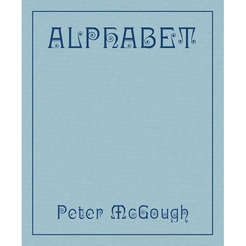 Peter McGough: Alphabet - Hardcover