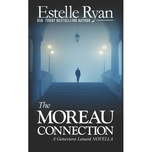 The Moreau Connection (Book 19 - Novella): A Genevieve Lenard NOVELLA - Paperback