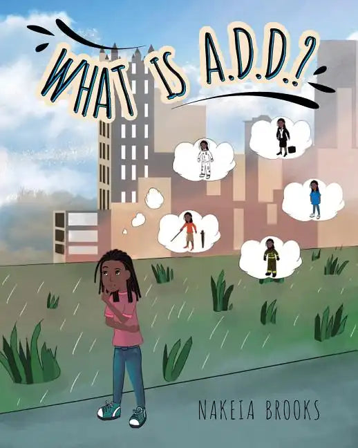 What is A.D.D.? - Paperback