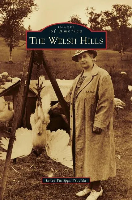 Welsh Hills - Hardcover