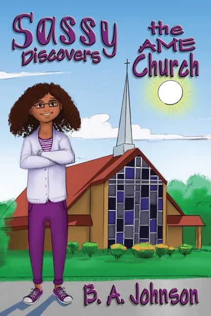 Sassy Discovers the AME Church - Paperback