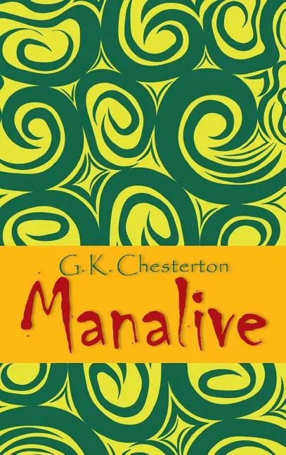 Manalive - Hardcover