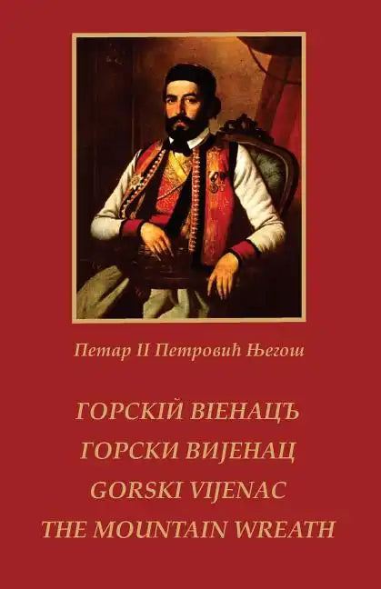 Gorski vijenac / THE MOUNTAIN WREATH - Paperback