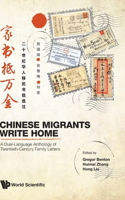 Chinese Migrants Write Home - Hardcover