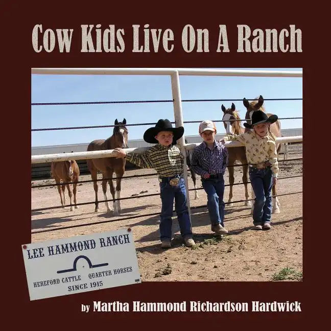 Cowkids Live On A Ranch - Paperback