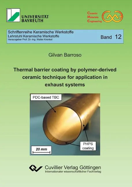 Thermal barrier coating by polymer-derived ceramic technique for application in exhaust systems (Band 12) - Paperback
