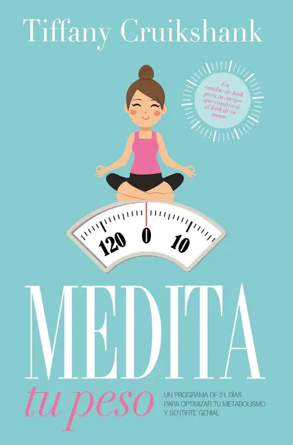Medita Tu Peso - Paperback