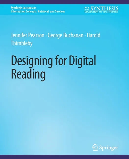 Designing for Digital Reading - Paperback