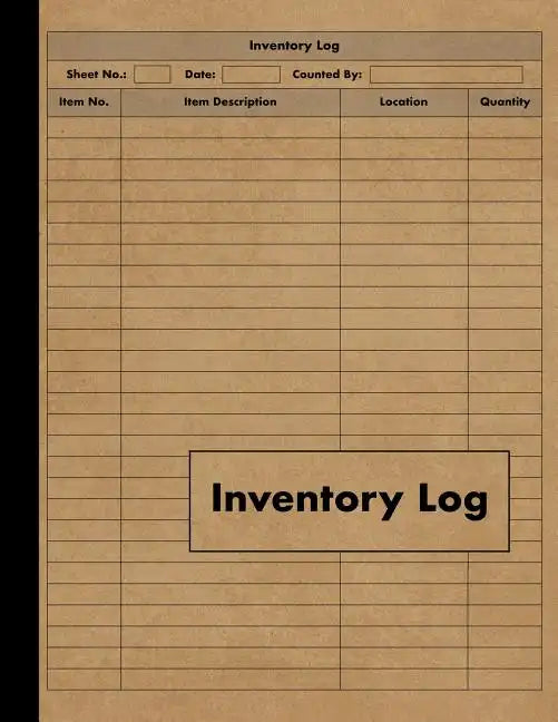 Inventory Log: Large Inventory Log Book - 120 Pages for Business and Home - Perfect Bound - Paperback