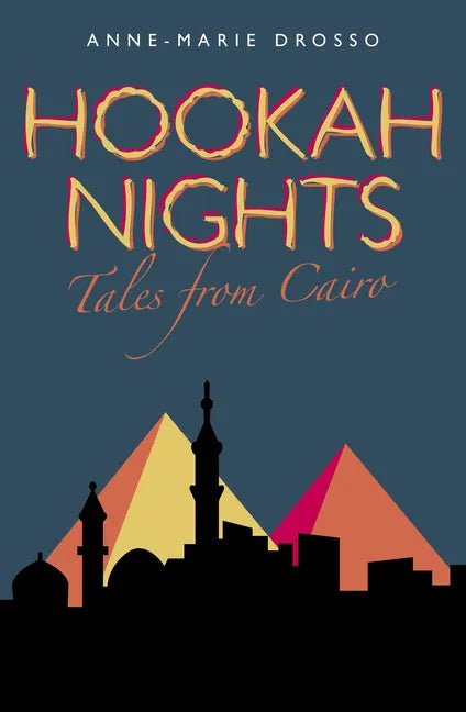 Hookah Nights: Tales from Cairo - Paperback