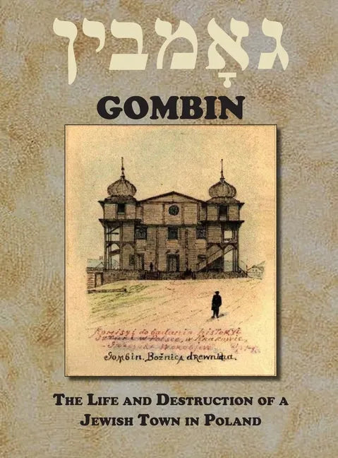 Memorial Book of Gombin, Poland - Hardcover