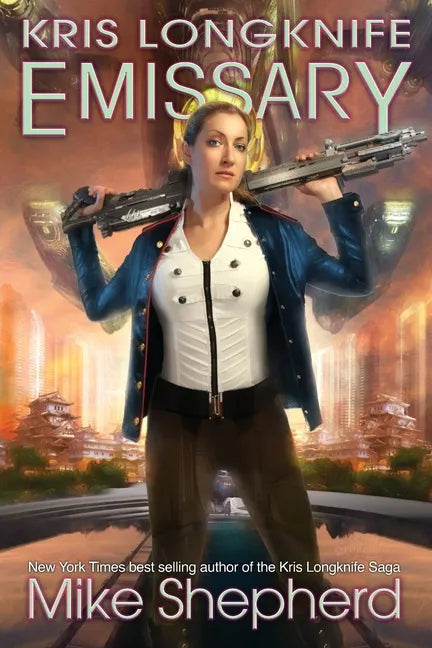 Kris Longknife Emissary - Paperback