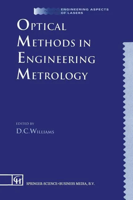 Optical Methods in Engineering Metrology - Paperback