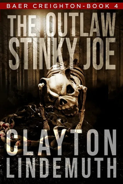 The Outlaw Stinky Joe - Paperback