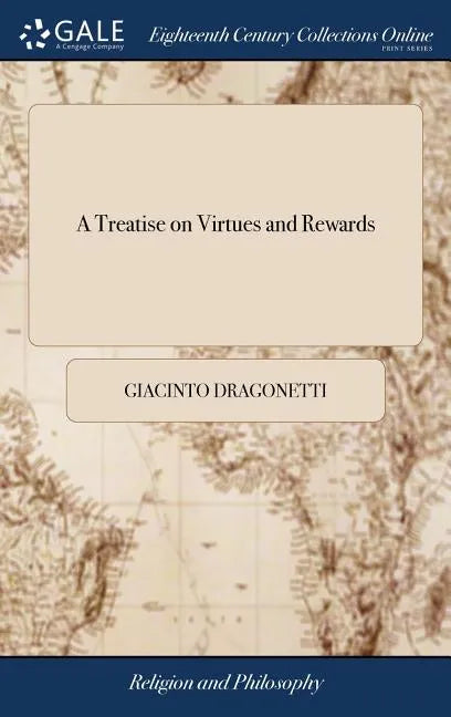 A Treatise on Virtues and Rewards - Hardcover