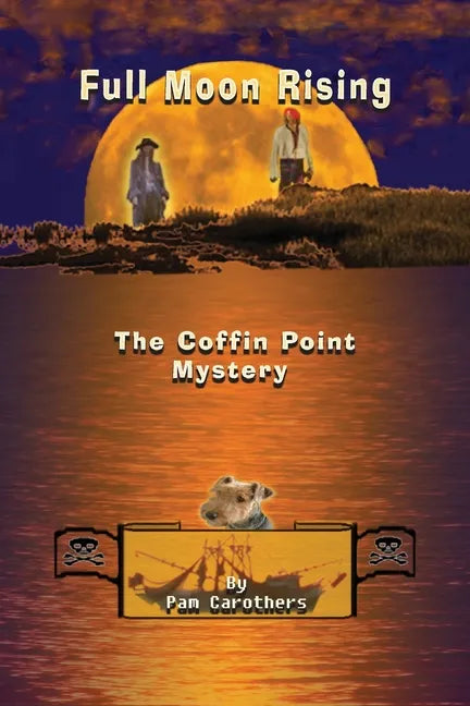Full Moon Rising: The Coffin Point Mystery - Paperback