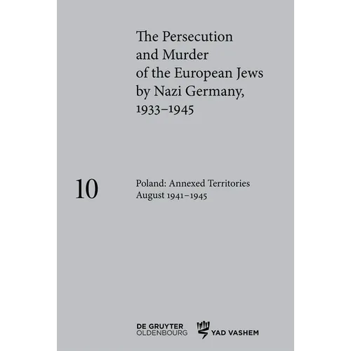 Poland: Annexed Territories August 1941-1945 - Hardcover