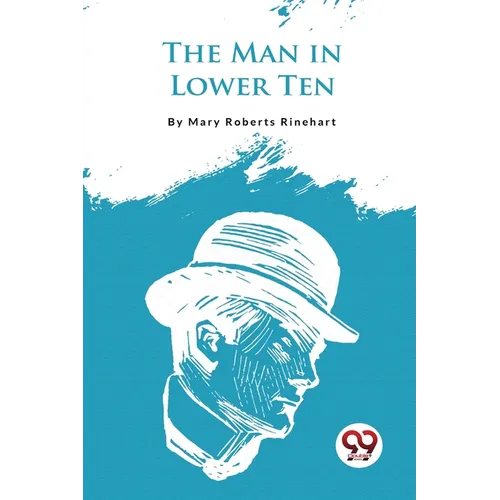 The Man In Lower Ten - Paperback