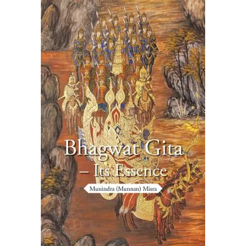 Bhagwat Gita - Its Essence - Paperback