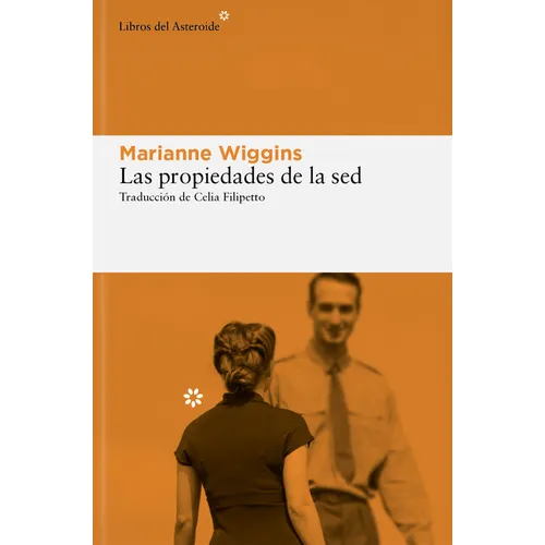 Propiedades de la Sed, Las - Paperback