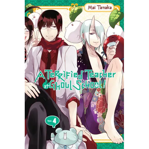 A Terrified Teacher at Ghoul School!, Vol. 4 - Paperback