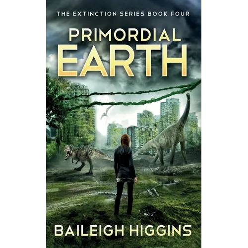 Primordial Earth: Book 4 - Paperback