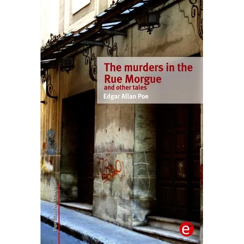 The murders in the rue morgue and other tales - Paperback