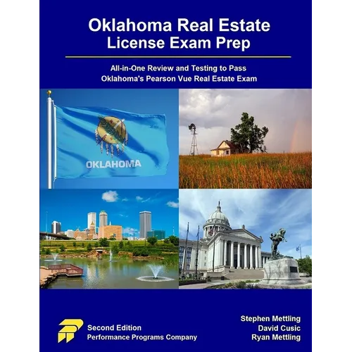 Oklahoma Real Estate License Exam Prep: All-in-One Review and Testing to Pass Oklahoma's Pearson Vue Real Estate Exam - Paperback