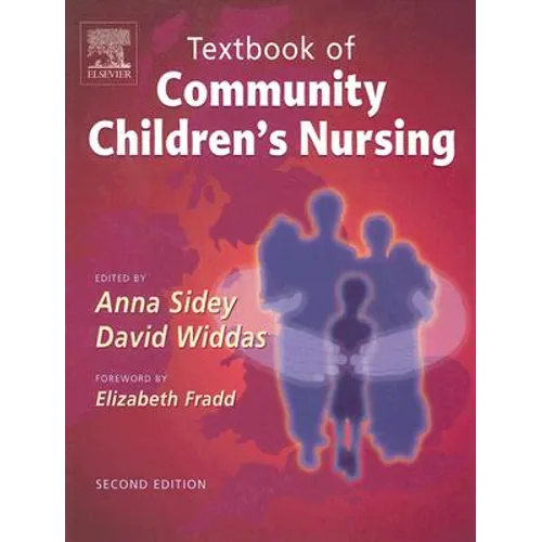 Textbook of Community Children's Nursing - Paperback
