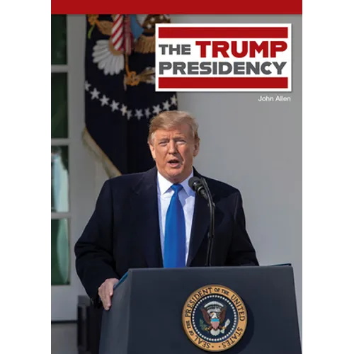 The Trump Presidency - Hardcover