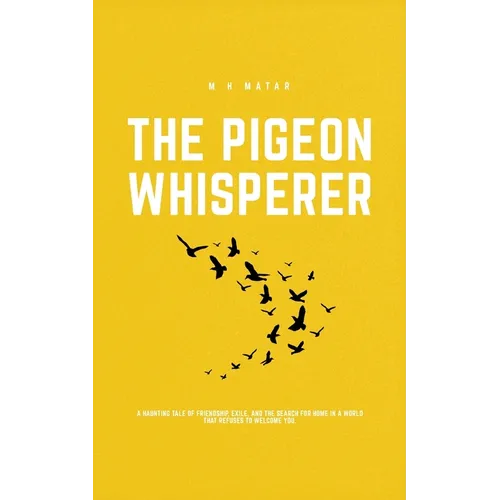 The Pigeon Whisperer - Paperback