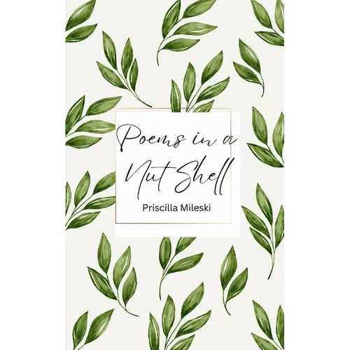 Poems in a Nut Shell - Paperback