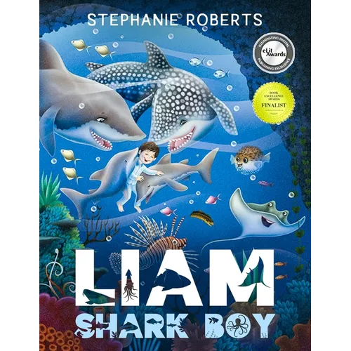 Liam Shark Boy: Fantasy Adventure (Kids Illustrated Books, Children's Books Ages 4-8, Bedtime Stories, Early Learning, Marine Life, SHARKS) - Paperback