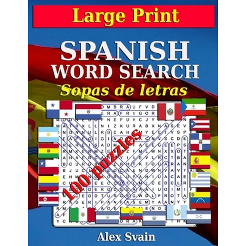 Spanish Word Search: Large Print Book for Adult Sopas de Letras en Español - Paperback