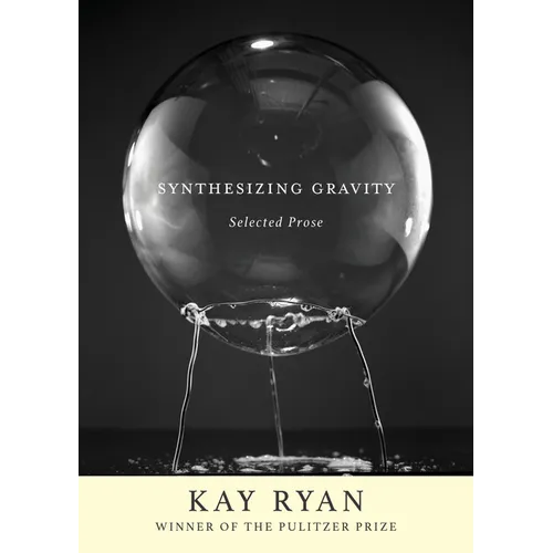 Synthesizing Gravity: Selected Prose - Paperback
