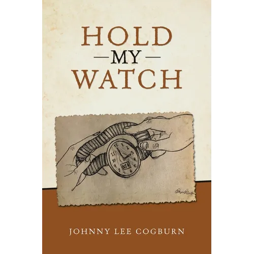 Hold My Watch - Paperback