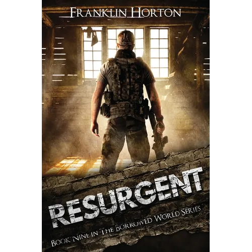 Resurgent: Book Nine in The Borrowed World Series - Paperback