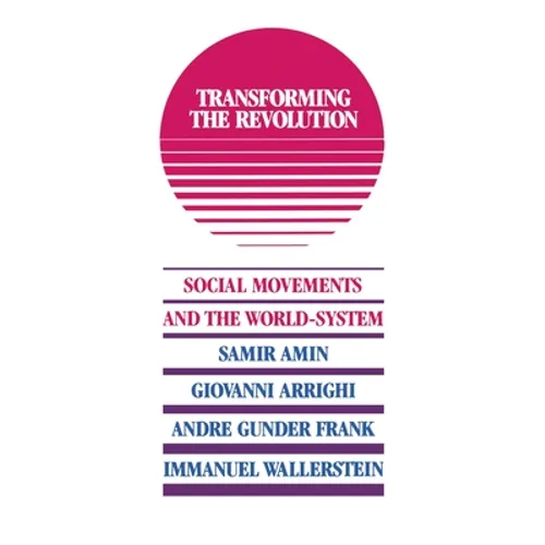 Transforming the Revolution - Paperback