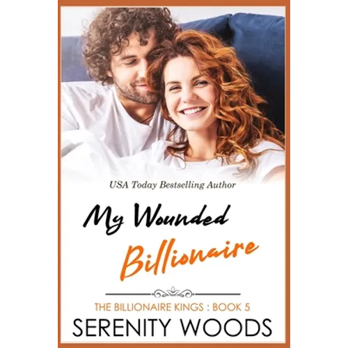 My Wounded Billionaire - Paperback