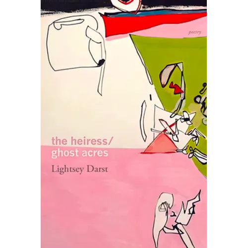 The Heiress/Ghost Acres - Paperback