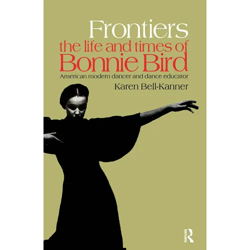 Frontiers: American Modern Dancer and Dance Educator - Paperback