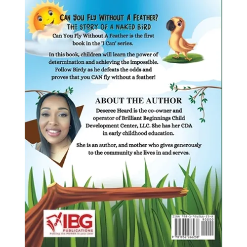 Can You Fly Without A Feather? The Story Of A Naked Bird - Paperback