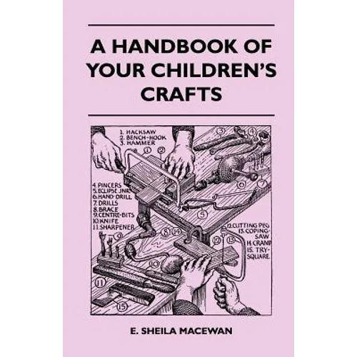 A Handbook Of Your Children's Crafts - Paperback