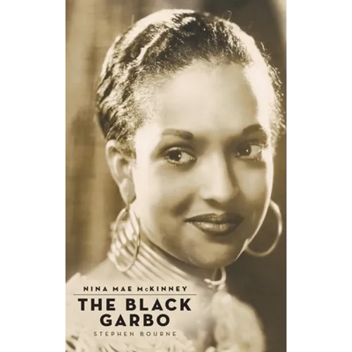 Nina Mae McKinney (hardback): The Black Garbo - Hardcover