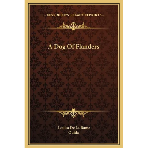 A Dog Of Flanders - Hardcover