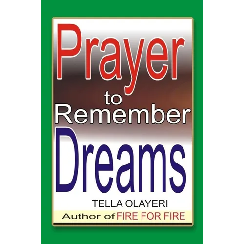 Prayer to Remember Dreams - Paperback