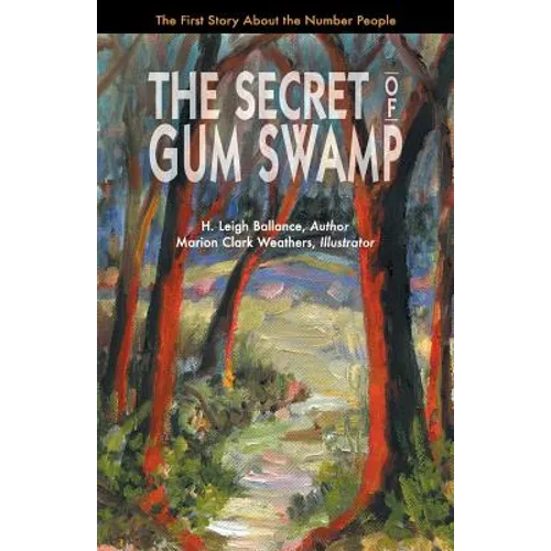 The Secret of Gum Swamp - Paperback