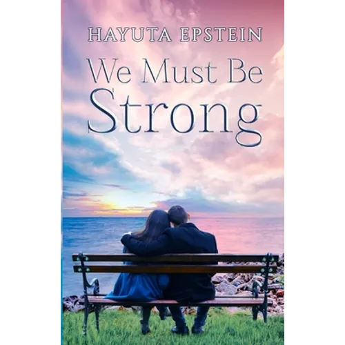 We Must Be Strong - Paperback
