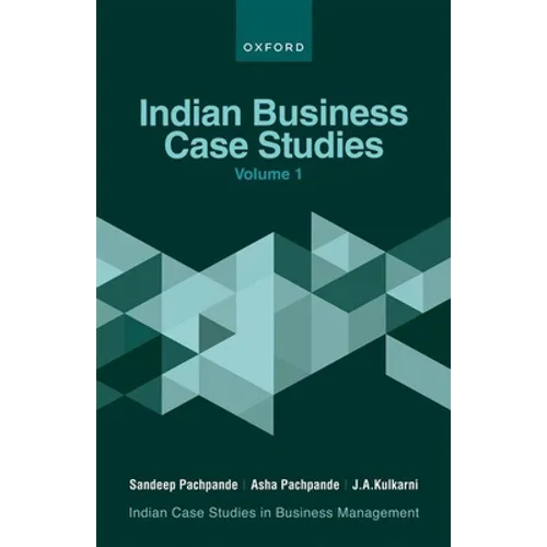 Indian Business Case Studies Volume I - Paperback
